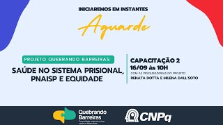 Saúde no Sistema Prisional PNAISP e Equidade [upl. by Elliott]