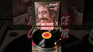 Jim Croce  Operator jimcroce operator folk classicrock vinilos vinyl vinylcommunity musica [upl. by Harias969]