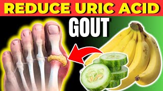 8 Best Foods to Reduce Uric Acid Levels in the Body Naturally [upl. by Samella]