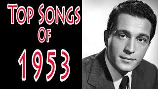 Top Songs of 1953 [upl. by Enilra71]