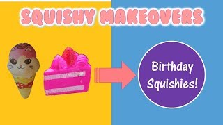 Squishy Makeovers Birthday Squishies [upl. by Brion]