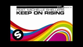 Ian Carey feat Michelle Shellers  Keep On Rising 2008 Radio Mix [upl. by Adella]