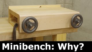 Why Build a MiniWorkbench [upl. by Hyrup]