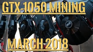 GTX 1050 Mining Profitability  March 2018 [upl. by Corrianne301]