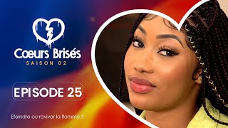 COEURS BRISÉS  Saison 2  Episode 25 VOSTFR [upl. by Tirreg439]