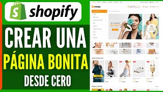 Como Hacer Una Buena Pagina De Shopify 2024 [upl. by Nnitsuj]