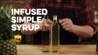 Infused Simple Syrup  How to Drink [upl. by Pollitt]