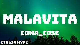 ComaCose  MALAVITA TestoLyrics [upl. by Eirrem]