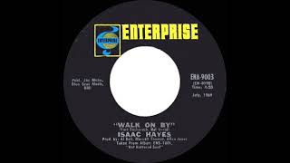 1969 HITS ARCHIVE Walk On By  Isaac Hayes mono 45 single version [upl. by Yelkao]