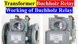 Transformer Buchholz Relay  Buchholz Relay Working  Buchholz Relay Advantages amp Disadvantages [upl. by Michele279]