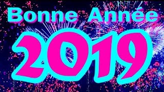 Bonne Année 2019 [upl. by Jephum872]