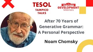 Noam Chomsky After 70 Years of Generative Grammar A Personal Perspective [upl. by Eirrotal888]