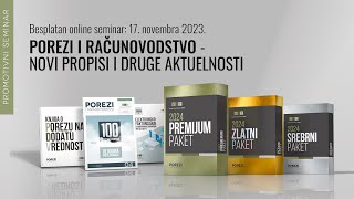 Porezi i računovodstvo  novi propisi i druge aktuelnosti besplatan online seminar [upl. by Refotsirk502]