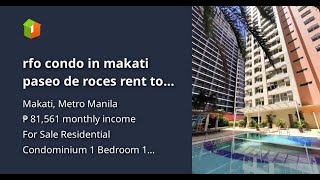 rfo condo in makati paseo de roces rent to own near don bosco rcbc gt tower makati med [upl. by Devlen420]