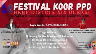 FESTIVAL KOOR PPD HKBP DISTRIK XIX BEKASI quotSATAHI SAOLOAN quot [upl. by Iralav820]