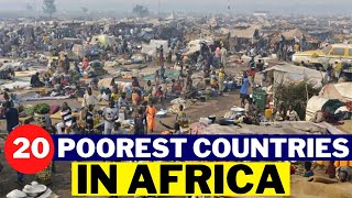 Poorest Countries In Africa In 2023 [upl. by Kciredor]