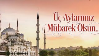 Muhteşem Üç Aylar İlahisi RECEP ŞABAN RAMAZAN Üç Ayların Başlangıcı 23 Ocak 2023 1 Recep 1444 [upl. by Notrub]