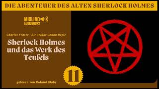 Sherlock Holmes und das Werk des Teufels Der alte Sherlock Holmes Folge 11 [upl. by Arihsan]