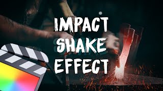 How to Create an Impact Shake Effect  FCPX Tutorial [upl. by Clerissa]