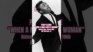 Percy Sledge “When A Man Loves A Woman” 60s music shorts Episode 34 [upl. by Atteselrahc712]