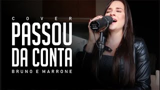 Passou da Conta  Bruno e Marrone  Gabi Martins Cover [upl. by Anairb]