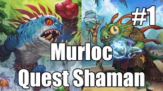 Hearthstone Murloc Quest Shaman Part 1 [upl. by Sueahccaz544]