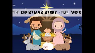 The Christmas Story for Kids  Full Video  Nativity Story for kids  Animated First Christmas [upl. by Otilia]