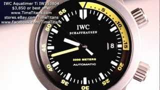 IWC Aquatimer IW353804 2000M Titanium Discontinued Diver Caliber 30110 42MM [upl. by Osswald549]