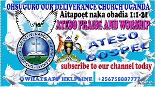 2021 ATESO PRAISE AND WORSHIP BY JOHN FRANCIS ANGIRO  OHSUGURO OUR DELIVERANCE CHURCH UGANDA [upl. by Mcnutt]