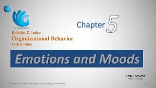 Emotions and Moods  Organizational Behavior Chapter 5 [upl. by Davison304]