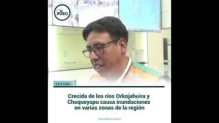 Crecida de los ríos Orkojahuira y Choqueyapu caus [upl. by Brackett]