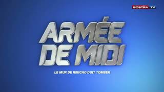 ARMÉE DE MIDI THÈME LA BATAILLE DE FONDEMENT 16 06 2022 [upl. by Ecidna]