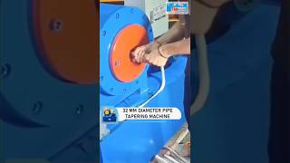 32 MM Diameter Pipe Tapering Machine by TL Pathak Group [upl. by Sheaff]