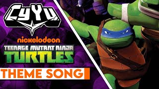 Teenage Mutant Ninja Turtles Opening  TMNT 2012 Theme  Cover by CyYu [upl. by Nunnery]