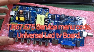 TR67675 Service menu code Universal Led tv Board Factory code Mirror setting [upl. by Elkraps]