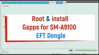 Root amp install Gapps on SMA9100 A9 PRO using EFT Dongle [upl. by Yraeht]