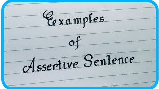 Assertive Senetence  Positive amp Negative Sentence  10 Examples [upl. by Fennessy]