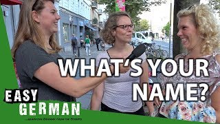 Whats your name  Easy German 216 [upl. by Jerrol312]