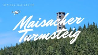 OppenauMaisach  Maisacher Turmsteig [upl. by Thant]