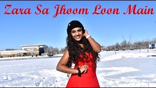 Zara Sa Jhoom Loon Main  DDLJ  Ishika Girish  Quick Bollywood Choreography  Snow Special [upl. by Renraw]