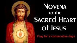 Novena to the Sacred Heart of Jesus — Prayers for ALL 9 Days [upl. by Held307]