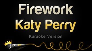 Katy Perry  Firework Karaoke Version [upl. by Ellett43]