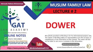 Lecture  2 Muslim Family Law Dower [upl. by Htrowslle]