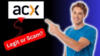 Is ACX Legit or a Scam 2024 Review [upl. by Ahsata]