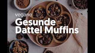 Gesunde Dattel Muffins [upl. by Haldane]