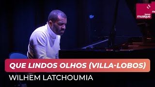 Heitor VillaLobos  Que lindos olhos Wilhem Latchoumia [upl. by Oly]