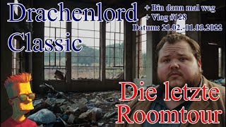 Drachenlord reaction  quotletzte Roomtour und ab in die Ungewissheit  2102010322quot [upl. by Jehoash]