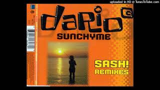 Dario G  Sunchyme Sash Remix Edit [upl. by Loralyn]