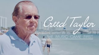 Creed Taylor The Music Came First trailer [upl. by Amadas25]