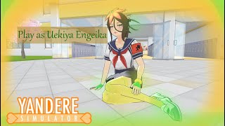 Play as Uekiya EngeikaDLYandere Simulator [upl. by Kellsie768]